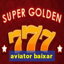 aviator baixar