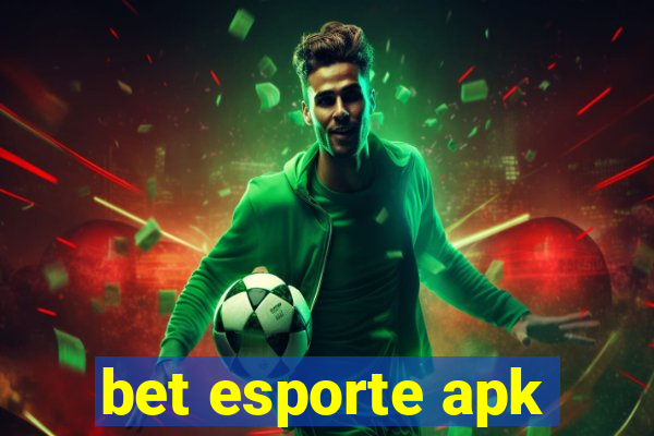 bet esporte apk