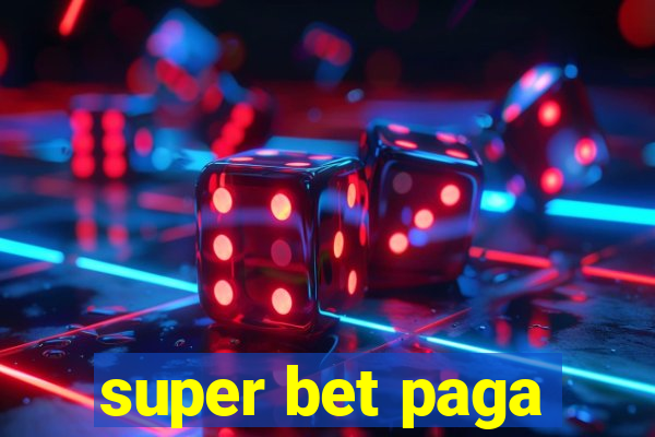 super bet paga