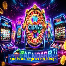 quais as regras do bingo