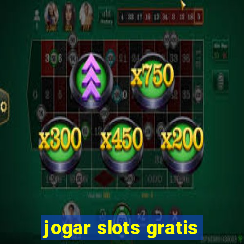 jogar slots gratis