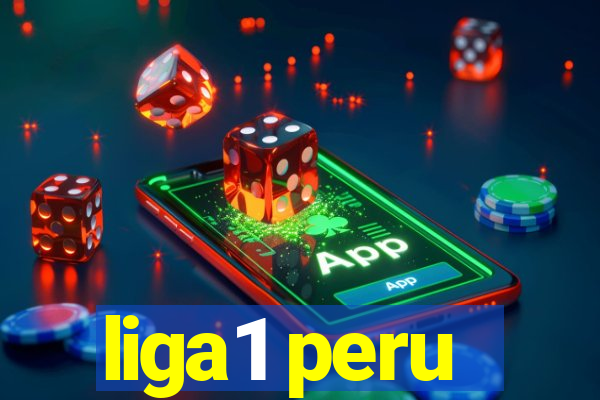 liga1 peru