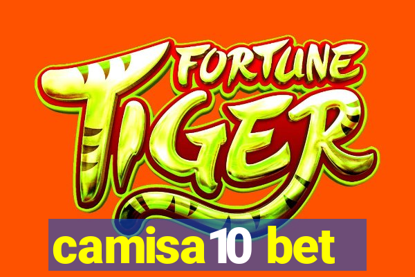 camisa10 bet