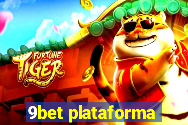 9bet plataforma