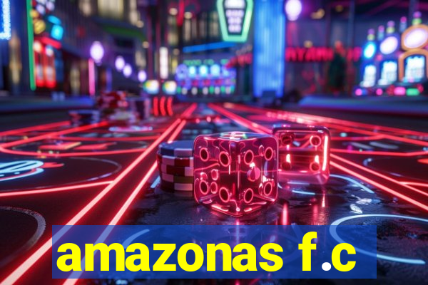 amazonas f.c