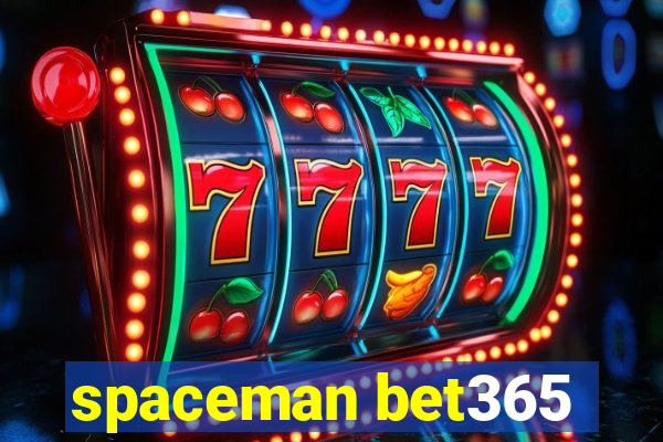 spaceman bet365