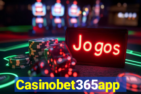 Casinobet365app