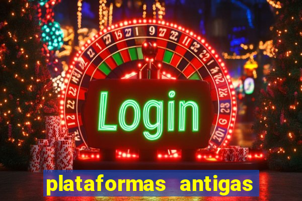 plataformas antigas slots 2023