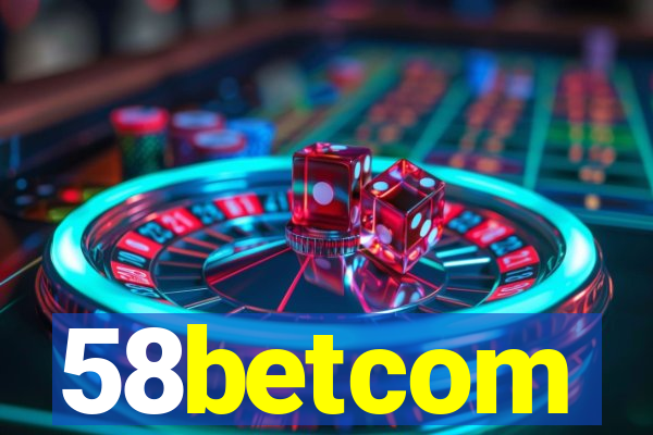 58betcom