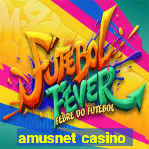 amusnet casino