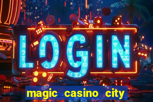 magic casino city miami florida