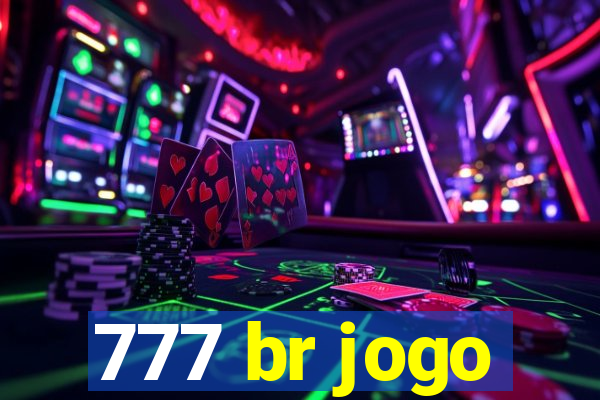 777 br jogo