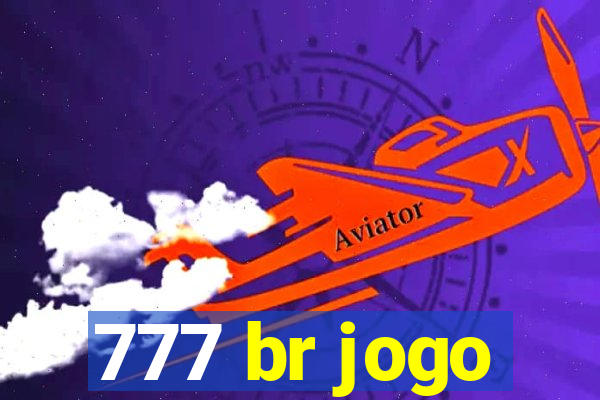 777 br jogo