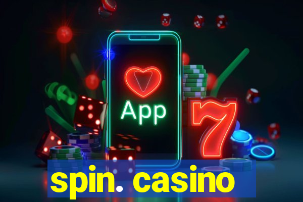 spin. casino