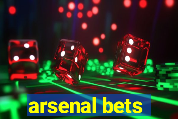 arsenal bets