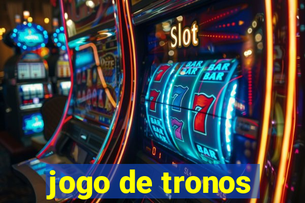 jogo de tronos