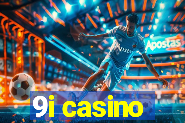 9i casino