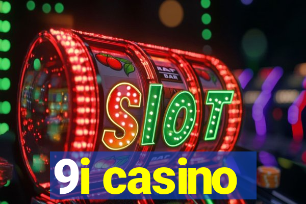 9i casino