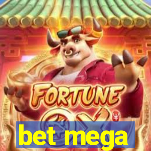 bet mega