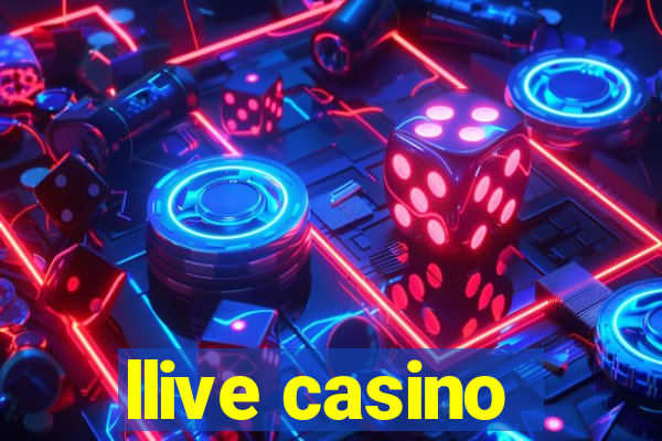 llive casino