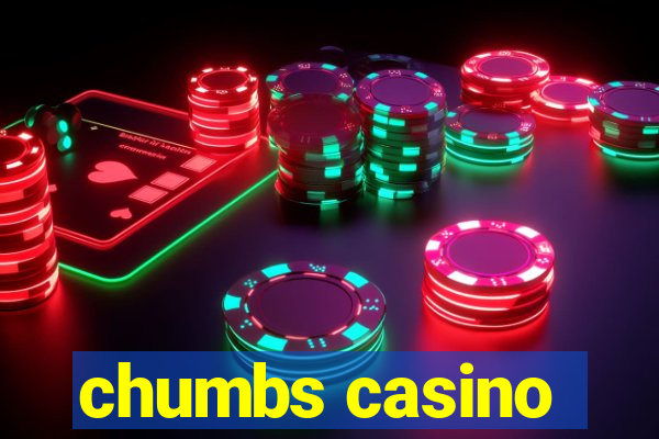 chumbs casino