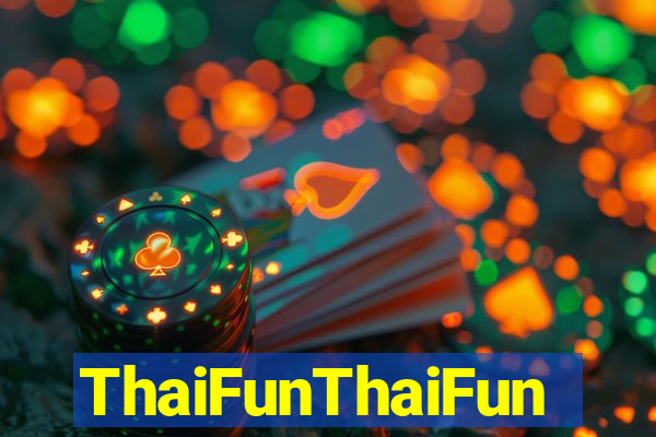 ThaiFunThaiFun