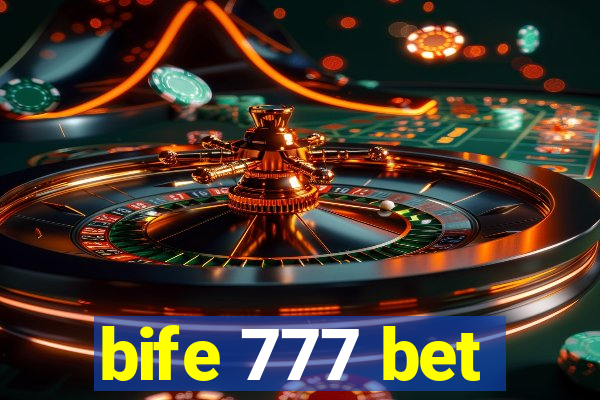 bife 777 bet