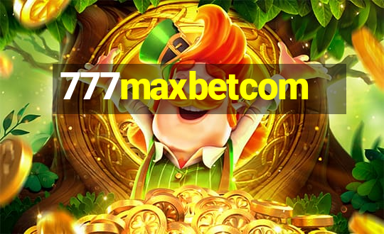 777maxbetcom