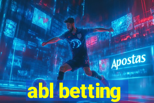 abl betting