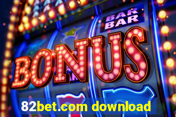 82bet.com download