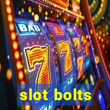 slot bolts