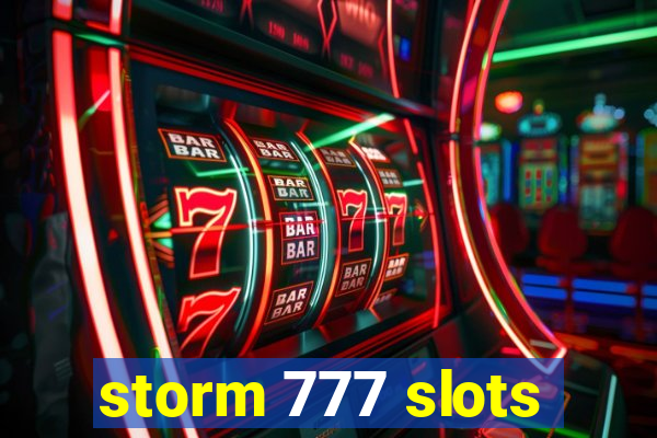 storm 777 slots