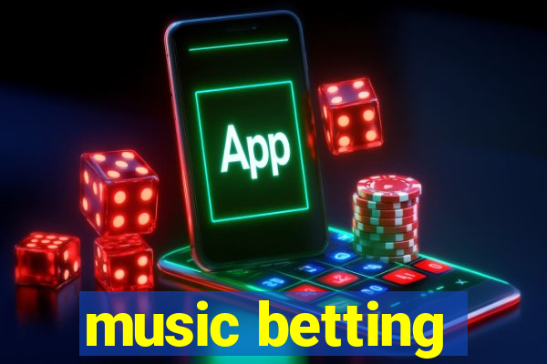 music betting