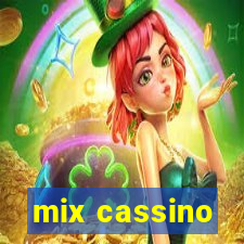 mix cassino