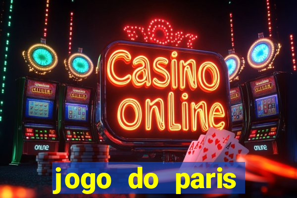 jogo do paris saint germain hoje ao vivo