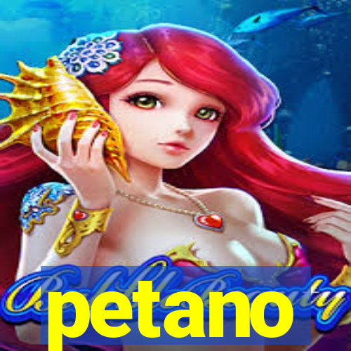 petano