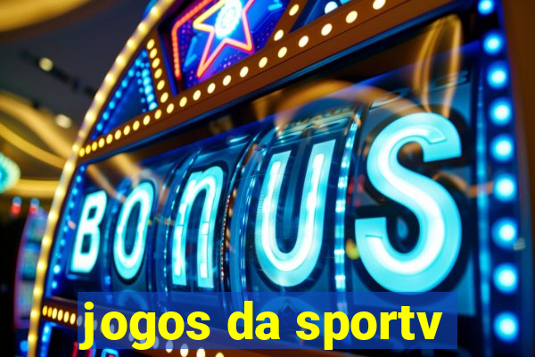 jogos da sportv