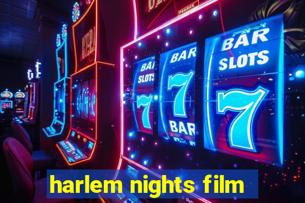 harlem nights film