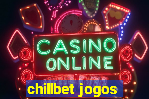 chillbet jogos