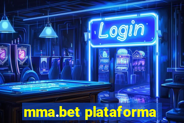 mma.bet plataforma