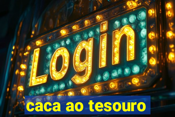 caca ao tesouro