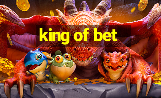 king of bet