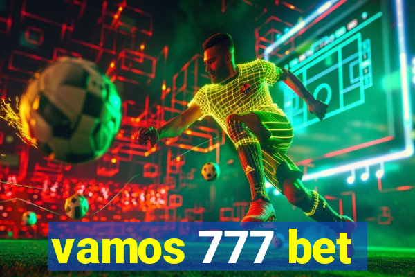 vamos 777 bet