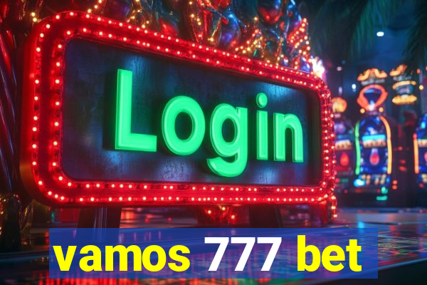 vamos 777 bet