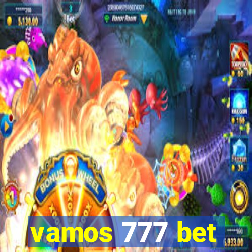 vamos 777 bet