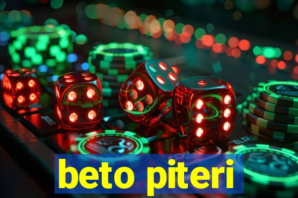 beto piteri