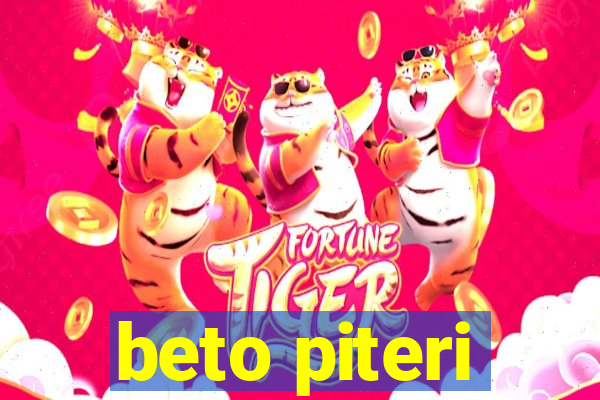 beto piteri