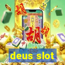 deus slot