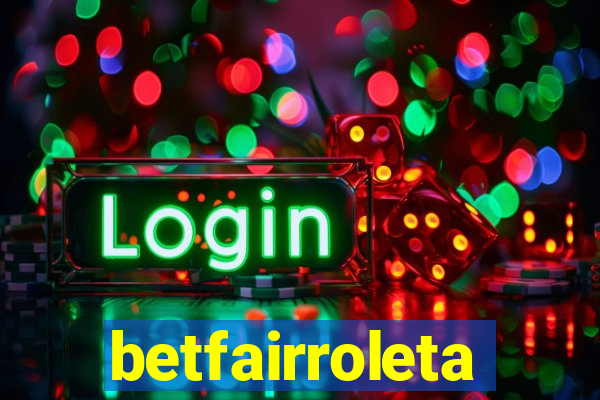 betfairroleta