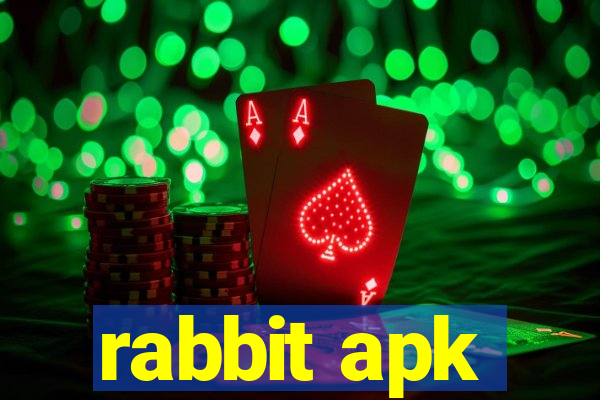 rabbit apk